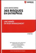 Couverture du livre « 365 risques en entreprise ; une année en risk management (3e édition) » de Jean-David Darsa aux éditions Gereso