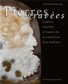 Couverture du livre « Pierres gravées » de Philippe Malgouyres aux éditions Mare & Martin