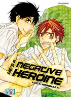 Couverture du livre « He is a negative heroine » de Keita Nishihara aux éditions Boy's Love