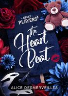 Couverture du livre « The heart beat » de Desmerveilles Alice aux éditions Plumes Du Web