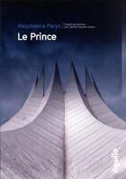 Couverture du livre « Le Prince » de Magdalena Parys aux éditions Agullo
