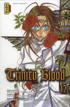 Couverture du livre « Trinity blood Tome 12 » de Sunao Yoshida et Kiyo Kyujo aux éditions Kana