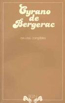 Couverture du livre « Cyrano de Bergerac ; oeuvres complètes » de Jacques Prévot aux éditions Belin