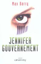 Couverture du livre « Jennifer gouvernement » de Barry-M aux éditions Calmann-levy