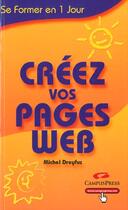 Couverture du livre « Creez Votre Page Web » de Michel Dreyfus aux éditions Campuspress