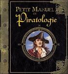 Couverture du livre « Petit manuel de piratologie » de William Lubber aux éditions Milan