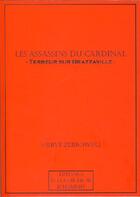 Couverture du livre « Les assassins du Cardinal ; terreur sur Brazzaville » de Herve Zebrowski aux éditions Chercheur D'hommes