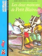 Couverture du livre « Deux maisons de petit blaireau (les) ed03 » de  aux éditions Bayard Jeunesse