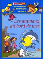 Couverture du livre « Nouveaux coloriages gisserot : les animaux du bord de mer » de Laze / Roudaut aux éditions Gisserot