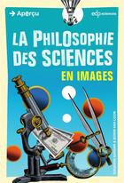 Couverture du livre « Philosophie des sciences en images » de Ziauddin Sardar aux éditions Edp Sciences