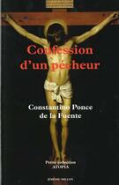 Couverture du livre « Confession d'un pecheur » de Ponce De La Fuente C aux éditions Millon
