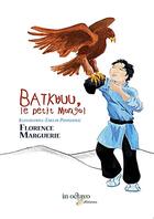 Couverture du livre « Batkhuu, le petit mongol » de Marguerie aux éditions In Octavo