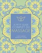 Couverture du livre « Le petit guide complet du massage » de Cathy Meeus et Bhavesh Joshi aux éditions Medicis