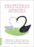 Couverture du livre « Premières amours » de Melikah Abdelmoumen aux éditions La Courte Echelle