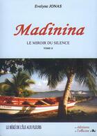 Couverture du livre « Madinina t.2 ; le Béké » de Evelyne Jonas aux éditions L'officine