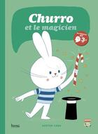 Couverture du livre « Churro et le magicien » de Gaston Caba aux éditions Bang