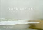 Couverture du livre « Sand sea sky ; the beaches of Sagaponack » de Tria Giovan aux éditions Damiani