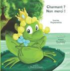 Couverture du livre « Charmant ? non merci ! » de Vayounette Louise aux éditions La Plume De L'argilete