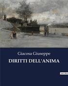 Couverture du livre « DIRITTI DELL'ANIMA » de Giuseppe Giacosa aux éditions Culturea