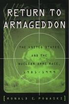 Couverture du livre « Return to Armageddon: The United States and the Nuclear Arms Race, 198 » de Powaski Ronald E aux éditions Oxford University Press Usa