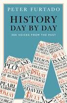 Couverture du livre « History day by day: 366 voices from the past » de Furtado Peter aux éditions Thames & Hudson