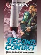 Couverture du livre « Second Contact » de Austin J D aux éditions Penguin Group Us