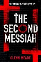 Couverture du livre « The Second Messiah » de Glenn Meade aux éditions Random House Digital