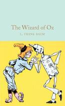 Couverture du livre « The wizard of oz (macmillan collector's library) » de L. Frank Baum aux éditions Interart