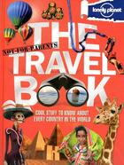 Couverture du livre « The travel book ; cool stuff to know about every country in the world » de  aux éditions Lonely Planet France