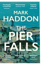 Couverture du livre « THE PIER FALLS » de Mark Haddon aux éditions Random House Uk