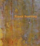 Couverture du livre « Frank bowling (hardback) » de Mel Gooding aux éditions Royal Academy