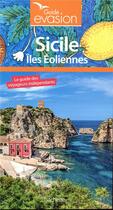 Couverture du livre « Guide évasion ; Sicile » de Collectif Hachette aux éditions Hachette Tourisme