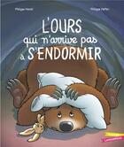 Couverture du livre « L'ours qui n'arrive pas à s'endormir » de Philippe Matter et Munch Philippe aux éditions Gautier Languereau