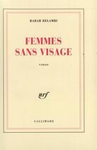 Couverture du livre « Femmes sans visage » de Rabah Belamri aux éditions Gallimard