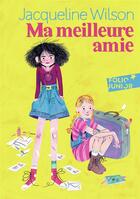 Couverture du livre « Ma meilleure amie » de Jacqueline Wilson aux éditions Gallimard-jeunesse