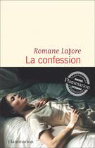 Couverture du livre « La confession » de Romane Lafore aux éditions Flammarion