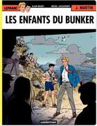 Couverture du livre « Lefranc t.22 ; les enfants du bunker » de Jacques Martin et Michel Jacquemart et Alain Maury aux éditions Casterman