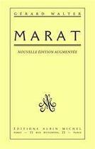Couverture du livre « Marat » de Gerard Walter aux éditions Albin Michel
