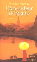 Couverture du livre « L'accordeur de piano » de Daniel Philippe Mason aux éditions Plon