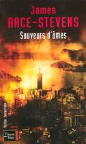 Couverture du livre « Sauveurs d'âmes » de James Arce-Stevens aux éditions Fleuve Editions