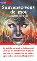 Couverture du livre « Souvenez-Vous De Moi » de Christopher Pike aux éditions Pocket