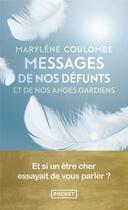 Couverture du livre « Messages de nos défunts et de nos anges gardiens » de Marylene Coulombe aux éditions Pocket