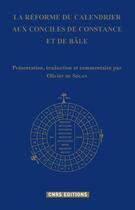 Couverture du livre « La réforme du calendrier aux conciles de Constance et de Bâle » de Olivier De Solan aux éditions Cnrs