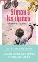 Couverture du livre « Simon et les chênes » de Marianne Fredriksson aux éditions J'ai Lu