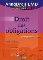 Couverture du livre « Droit des obligations (édition 2011) » de Laurence Caroline Henry aux éditions Gualino