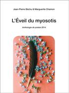 Couverture du livre « L'eveil du myosotis » de Bechu/Chamon aux éditions Editions Du Net