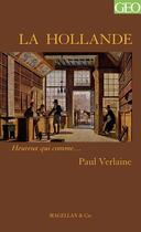 Couverture du livre « Hollande » de Paul Verlaine aux éditions Magellan & Cie
