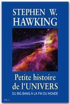 Couverture du livre « Petite histoire de l'univers » de Stephen William Hawking aux éditions City Editions