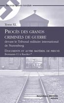 Couverture du livre « Procès des grands criminels de guerre devant le Tribunal militaire international de Nuremberg t.40 » de  aux éditions Nouveau Monde