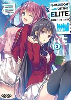 Couverture du livre « Classroom of the elite Tome 3 » de Shogo Kinugasa et Shunsaku Tomose et Yuyu Ichino aux éditions Ototo